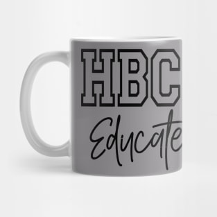 HBCU Educated Design Mug